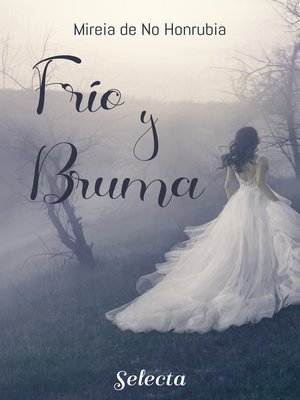 cover image of Frío y bruma